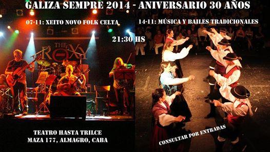 Galiza Sempre 2014 & Aniversario 30 anos da Fundación Xeito Novo de Cultura Galega de Bos Aires