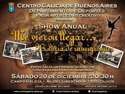 Show de patinaxe "Me vieron llegar... Historia de inmigrantes" do Centro Galicia de Bos Aires