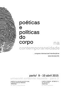 Congreso  interdisciplinario  internacional "Poéticas e políticas do corpo na contemporaneidade", en París 