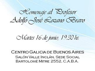 Homenaxe a Adolfo José Lozano Bravo, en Bos Aires