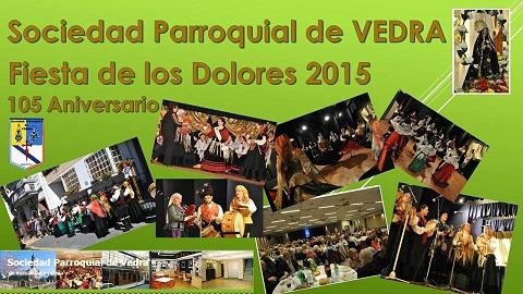 Festa das Dores 2015 - 105º aniversario da Sociedad Parroquial de Vedra en Bos Aires