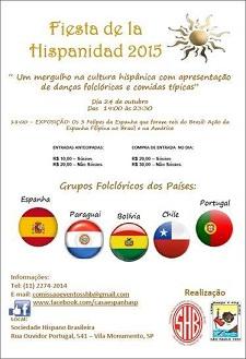 Festa da Hispanidade 2015, na Sociedade Hispano Brasileira de Socorros Mútuos e Instrução de São Paulo Festa da Hispanidade 2015, na Sociedade Hispano Brasileira de Socorros Mútuos e Instrução de São Paulo