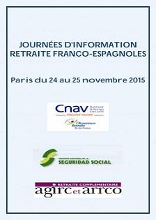 Xornadas informativas franco-españolas sobre a xubilación, en París Xornadas informativas franco-españolas sobre a xubilación, en París