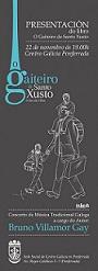 Presentación-concerto de "O Gaiteiro de Santo Xusto", no Centro Galicia en Ponferrada Presentación-concerto de "O Gaiteiro de Santo Xusto", no Centro Galicia en Ponferrada