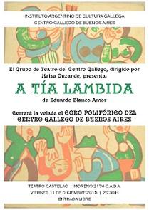 'A tía Lambida', no Centro Gallego de Bos Aires 'A tía Lambida', no Centro Gallego de Bos Aires