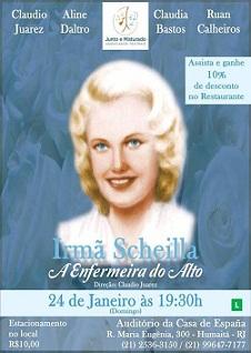 Representación de "Irmã Scheilla. A enfermeira do Alto", na Casa de Espanha de Río de Xaneiro Representación de "Irmã Scheilla. A enfermeira do Alto", na Casa de Espanha de Río de Xaneiro