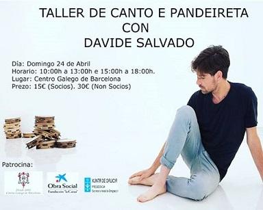 Obradoiro de canto e pandeireta con Davide Salvado, en Barcelona Obradoiro de canto e pandeireta con Davide Salvado, en Barcelona