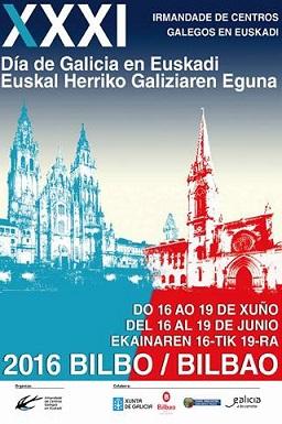 Galicia Pórtico Universal - Bilbao & XXXI Día de Galicia en Euskadi