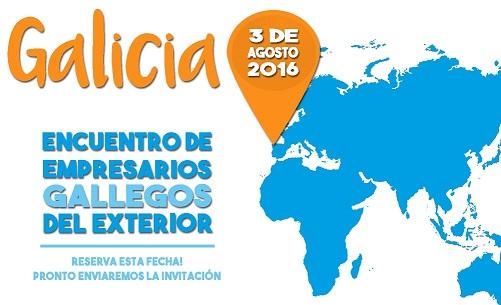 Encontro de Empresarios Galegos do Exterior 2016 