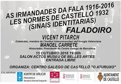 Conferencia 'As Irmandades da Fala 1916-2016 / Les Normes de Castelló 1932 (Sinais identitarios)', en Castelló 