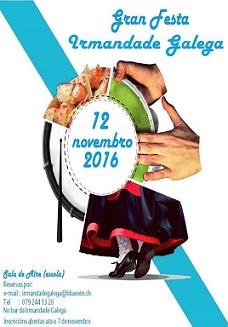 Gran Festa 2016 da Irmandade Galega na Suíza Gran Festa 2016 da Irmandade Galega na Suíza