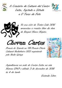 Teatro lido 'Choven cartos', no Centro Lalín, Agolada e Silleda de Bos Aires Teatro lido 'Choven cartos', no Centro Lalín, Agolada e Silleda de Bos Aires