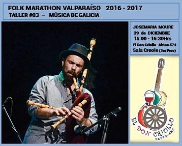 Taller de música galega no Valparaíso Folk Marathon 2016 Taller de música galega no Valparaíso Folk Marathon 2016