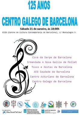 125º aniversario del Centro Galego de Barcelona 125º aniversario del Centro Galego de Barcelona