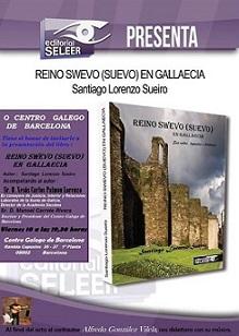 Presentación do libro 'Reino Swevo (Suevo) en Gallaecia. Sus mitos, leyendas e historias', en Barcelona Presentación do libro 'Reino Swevo (Suevo) en Gallaecia. Sus mitos, leyendas e historias', en Barcelona