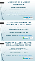 Cursos de lingua, literatura e cultura galegas, na Universidade de São Paulo Cursos de lingua, literatura e cultura galegas, na Universidade de São Paulo