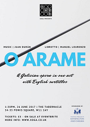 «O Arame» ('The Tightrope'), ópera galega, en Londres