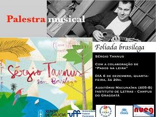 Conferencia musical con Sérgio Tannus, na Universidade Federal Fluminense