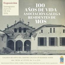 Exposición '100 anos de vida da Asociación Galega Residentes de Mos', en Bos Aires