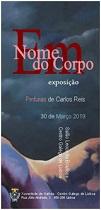 Exposición de pintura “Em nome do corpo”, de Carlos Reis, no Centro Galego de Lisboa