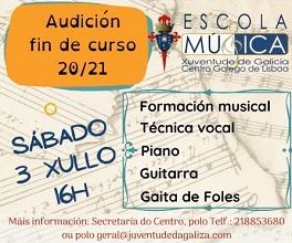 Audición fin de curso 2020-2021 da Escola de Música da Xuventude de Galicia – Centro Galego de Lisboa