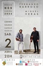 Música nos Camiños - Concerto de Fernando Barroso e Miguel Veras, no Centro Galego de Castelló