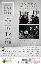Música nos Camiños - Concerto de La Ronda de Motilleja, no Centro Galego de Castelló