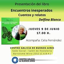 Presentación do libro "Encuentros inesperados. Cuentos y relatos", de Delfina Blanco, en Bos Aires