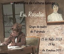 "Eu, Rosalía", no Patronato da Cultura Galega de Montevideo
