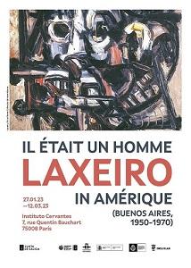 Exposición "Fue un hombre. Laxeiro en América (Buenos Aires, 1950-1970)", en París