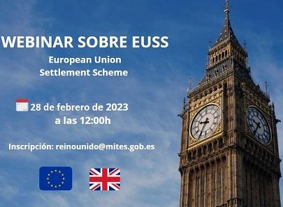 Webinario sobre EUSS - European Union Settlement Scheme Webinario sobre EUSS - European Union Settlement Scheme
