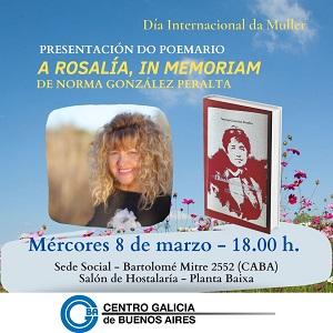 Presentación do poemario “A Rosalía, in memoriam”, de Norma González Peralta, en Bos Aires