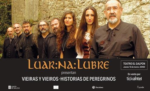 Concierto de Luar na Lubre ‘Vieiras e vieiros. Historias de peregrinos’, en Montevideo