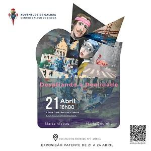 Exposición "Desafiando a Realidade", en el Centro Galego de Lisboa