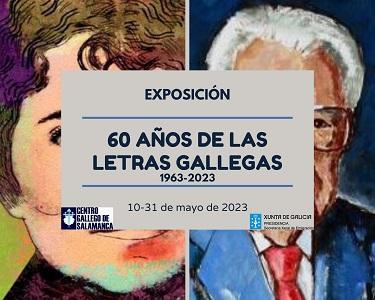 Exposición "60 Anos das Letras Galegas 1963-2023", en Salamanca