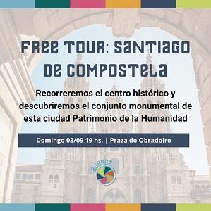 Free-Tour: Santiago de Compostela, de la Asociación de Jóvenes Emigrantes Retornados en Galicia – AJERGA 