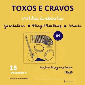 Concerto "Volta á escola", de Toxos e Cravos, en Lisboa