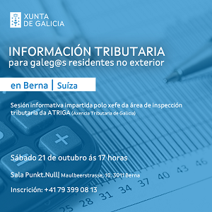 Información tributaria para galegos/as residentes no exterior, en Berna