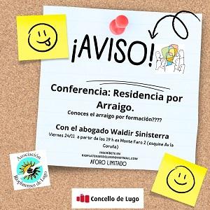 Conferencia "Residencia por arraigo", en Lugo