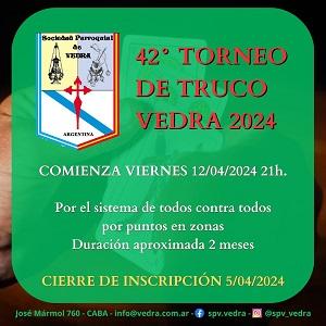 42º Torneo de Truco - Vedra 2024, en Bos Aires 42º Torneo de Truco - Vedra 2024, en Bos Aires