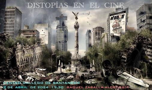 Conferencia-coloquio sobre cine "Las distopías en el cine", en Santander