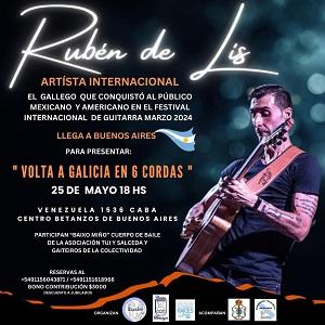 Concerto "Volta a Galicia en 6 Cordas", de Rubén de Lis, en Bos Aires Concerto "Volta a Galicia en 6 Cordas", de Rubén de Lis, en Bos Aires