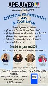 Oficina itinerante da Asociación de Pensionados y Jubilados de Venezuela en Galicia (APEJUVEG) - Xuño de 2024, na Coruña