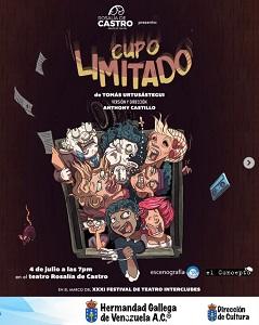 Representación de "Cupo limitado", en Caracas