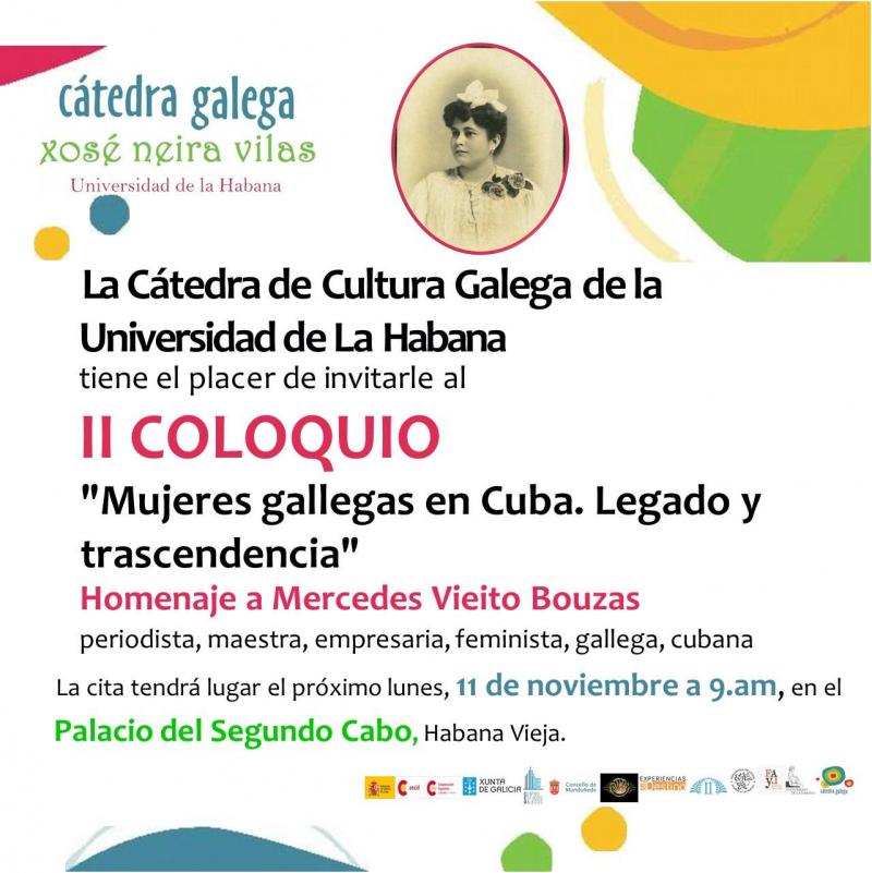 II Coloquio "Mulleres galegas en Cuba: Legado e transcendencia" da Cátedra Galega da Universidade da Habana