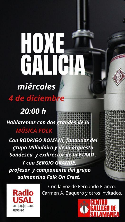 Programa "Hoxe Galicia" do Centro Galego de Salamanca coas entrevistas a Rodrigo Romaní e Sergio Grande 