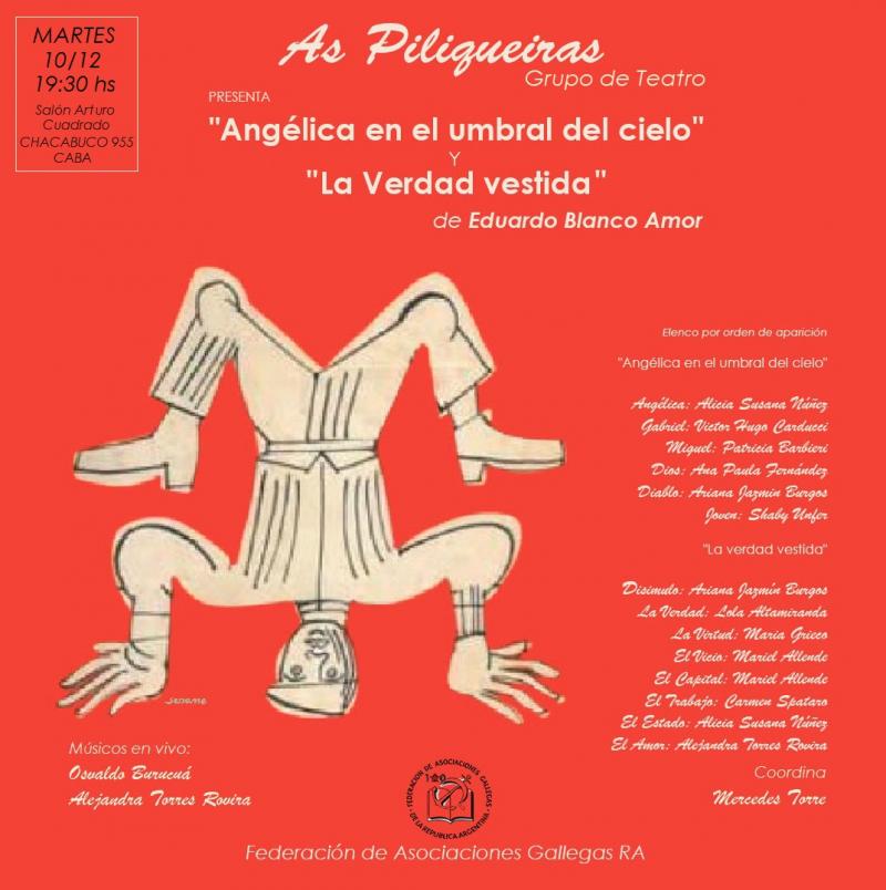 Representación de las obras "Angélica en el umbral del cielo" y "La verdad vestida", de Eduardo Blanco Amor, en la Federación de Asociaciones Gallegas de República Argentina Representación de las obras "Angélica en el umbral del cielo" y "La verdad vestida", de Eduardo Blanco Amor, en la Federación de Asociaciones Gallegas de República Argentina