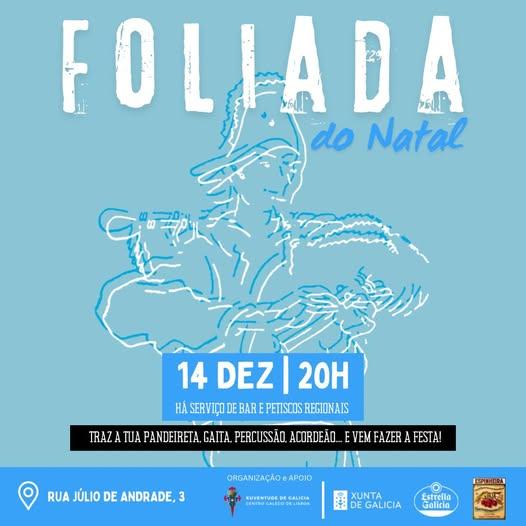 Foliada de Navidad en el Centro Gallego de Lisboa Foliada de Navidad en el Centro Gallego de Lisboa