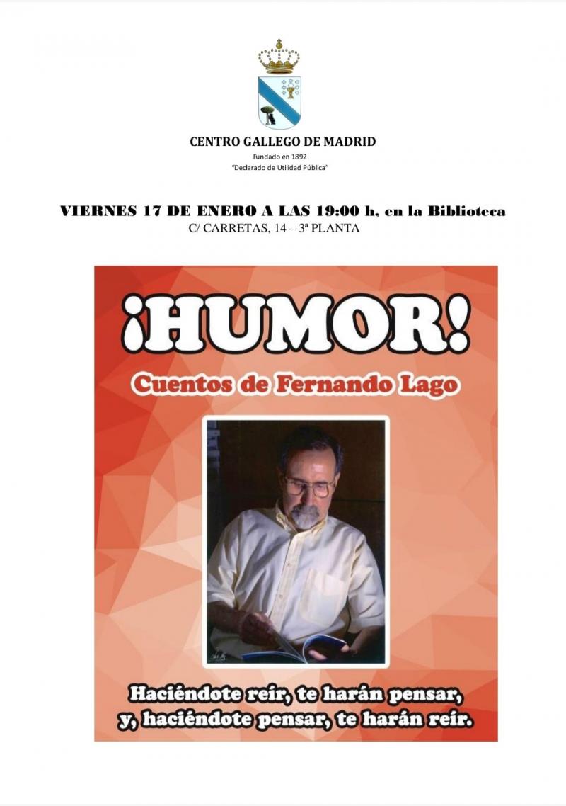 Xornada de humor no Centro Galego de Madrid cos contos de Fernando Lago Xornada de humor no Centro Galego de Madrid cos contos de Fernando Lago