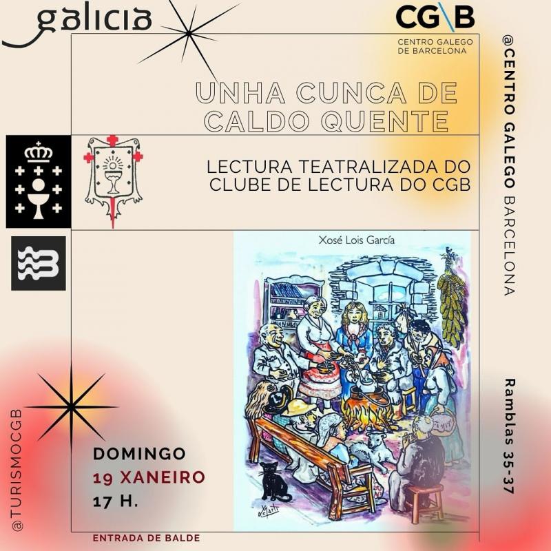 Lectura dramatizada da obra "Unha cunca de caldo quente" no Centro Galego de Barcelona Lectura dramatizada da obra "Unha cunca de caldo quente" no Centro Galego de Barcelona